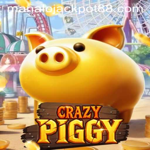 Exploring CrazyPiggy: A Thrilling New Adventure with Manalojackpot