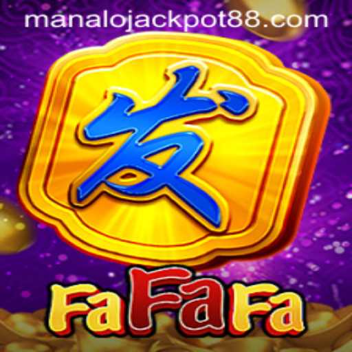 Discover the Fascination of FaFaFa and the Thrill of Manalojackpot